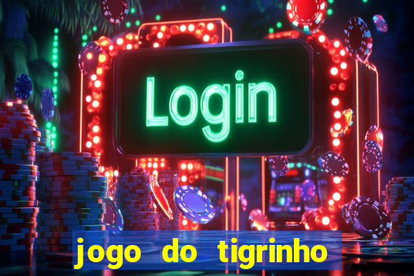 jogo do tigrinho pagando bem